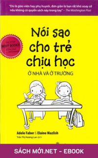 Tải ebook Nói sao cho trẻ chịu học ở nhà và ở trường EPUB MOBI PDF download sách kindle
