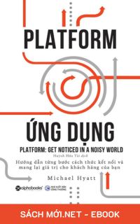 Download sách Platform – Ứng Dụng PDF/PRC/MOBI/EPUB/AZW3 cho điện thoại, iPhone, máy tính, máy đọc sách Kindle