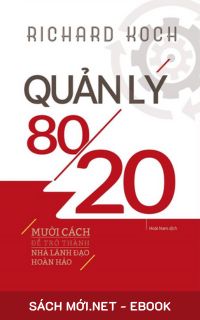 Download sách Quản Lý 80/20 PDF/PRC/MOBI/EPUB/AZW3 cho điện thoại, iPhone, máy tính, máy đọc sách Kindle