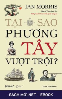 Download sách Tại Sao Phương Tây Vượt Trội? PDF/PRC/MOBI/EPUB/AZW3 cho điện thoại, iPhone, máy tính, máy đọc sách Kindle
