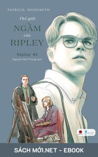 Download sách Thế Giới Ngầm Của Ripley PDF/MOBI/EPUB/AZW3 cho điện thoại, iPhone, máy tính, máy đọc sách Kindle