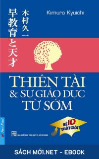 Download sách Thiên Tài Và Sự Giáo Dục Từ Sớm PDF/MOBI/EPUB/AZW3 cho điện thoại, iPhone, máy tính, máy đọc sách Kindle