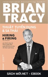 Download sách Thuật Tuyển Dụng & Sa Thải PDF/PRC/MOBI/EPUB/AZW3 cho điện thoại, iPhone, máy tính, máy đọc sách Kindle