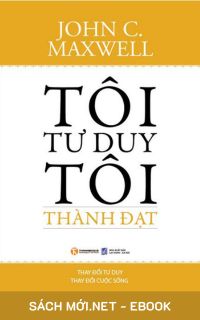 Tải ebook Tôi Tư Duy Tôi Thành Đạt EPUB MOBI PDF download ebook cho kindle