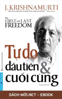 Download sách Tự Do Đầu Tiên Và Cuối Cùng PDF/PRC/MOBI/EPUB/AZW3 cho điện thoại, iPhone, máy tính, máy đọc sách Kindle