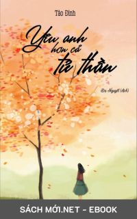 Download sách Yêu Anh Hơn Cả Tử Thần PDF/MOBI/EPUB/AZW3