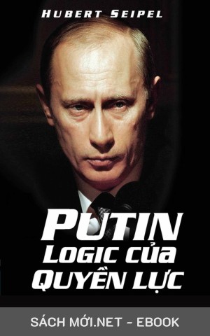 Putin – Logic Của Quyền Lực PDF/MOBI/EPUB/AZW3