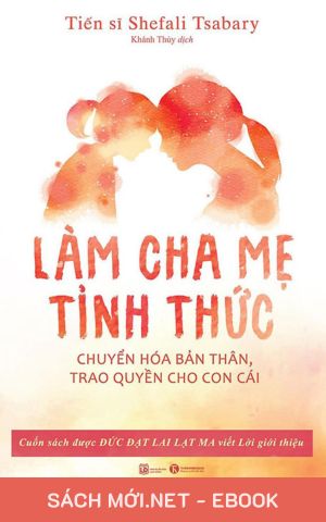 Tải ebook Làm Cha Mẹ Tỉnh Thức PDF/MOBI/EPUB/AZW3