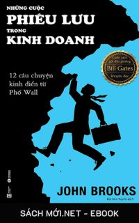 Tải ebook Những Cuộc Phiêu Lưu Trong Kinh Doanh PDF/MOBI/EPUB/AZW3
