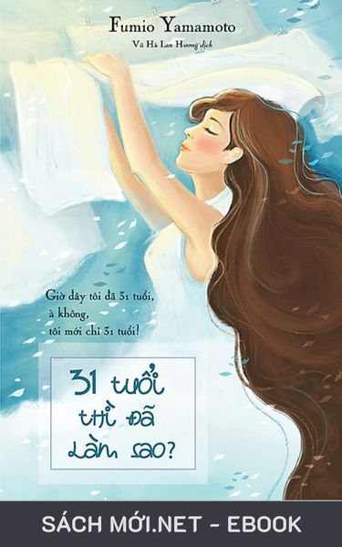 Tải ebook 31 Tuổi Thì Đã Làm Sao? PDF/MOBI/EPUB/AZW3