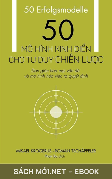 Tải ebook 50 Mô Hình Kinh Điển Cho Tư Duy Chiến Lược PDF/MOBI/EPUB/AZW3