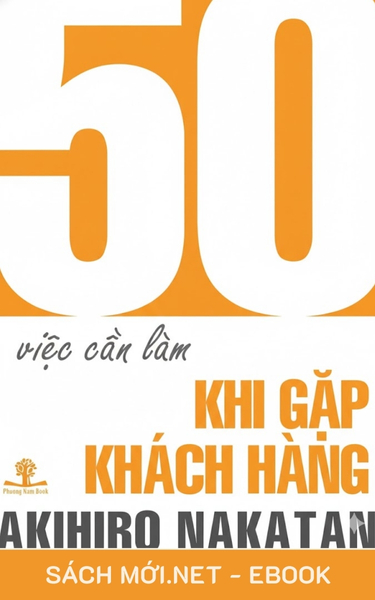 Tải ebook 50 Việc Cần Làm Khi Gặp Khách Hàng PDF/MOBI/EPUB/AZW3