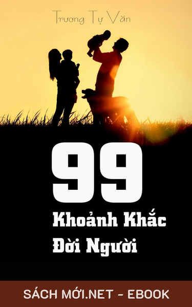 Tải ebook 99 Khoảnh Khắc Đời Người PDF/MOBI/EPUB/AZW3