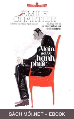 Tải ebook Alain Nói Về Hạnh Phúc PDF/EPUB