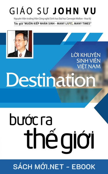 Tải ebook Bước Ra Thế Giới - Lời Khuyên Sinh Viên Việt Nam PDF/MOBI/EPUB/AZW3