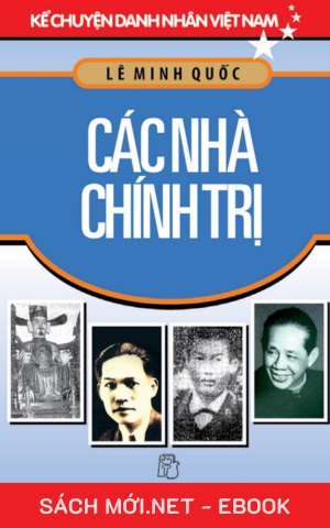Tải ebook Các Nhà Chính Trị Việt Nam PDF/MOBI/EPUB/AZW3