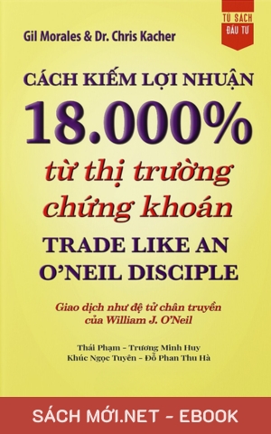 Tải ebook Cách Kiếm Lợi Nhuận 18.000% Từ Thị Trường Chứng Khoán PDF/EPUB