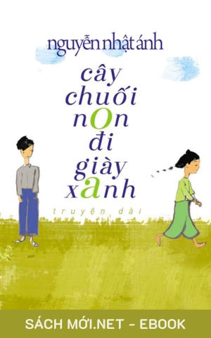 Tải ebook Cây Chuối Non Đi Giày Xanh PDF/MOBI/EPUB/AZW3