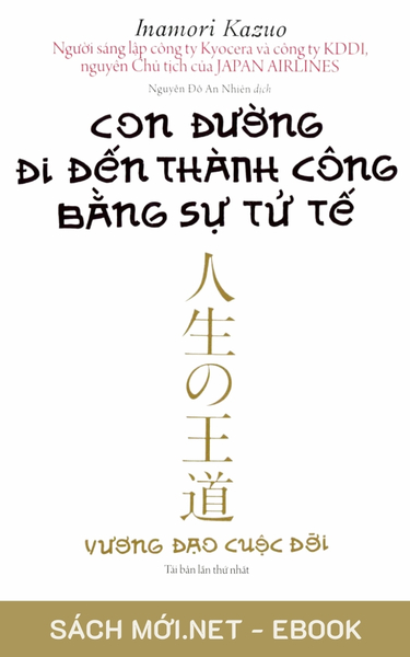 Tải ebook Con Đường Đi Đến Thành Công Bằng Sự Tử Tế PDF/EPUB