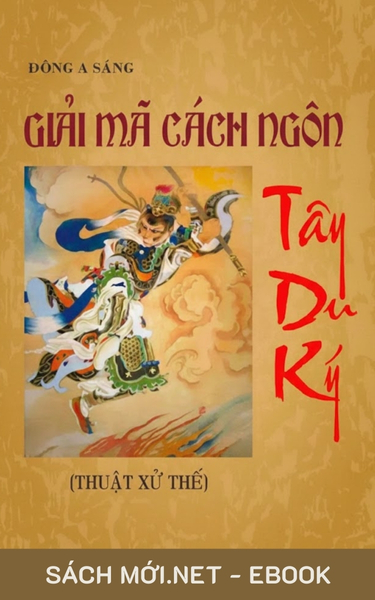Tải ebook Giải Mã Cách Ngôn Tây Du Ký (Thuật Xử Thế) PDF/MOBI/EPUB/AZW3