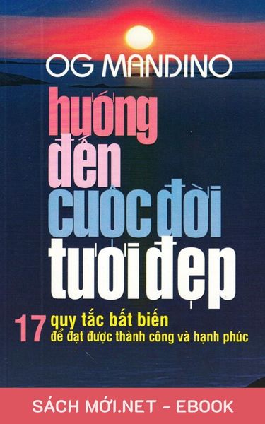 Tải ebook Hướng Đến Cuộc Đời Tươi Đẹp PDF/MOBI/EPUB/AZW3
