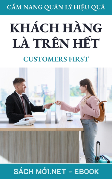 Tải ebook Khách Hàng Là Trên Hết AZW3/EPUB/MOBI/PDF