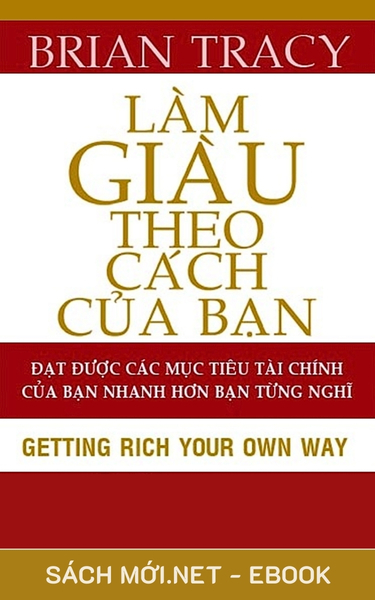 Tải ebook Làm Giàu Theo Cách Của Bạn PDF/MOBI/EPUB/AZW3