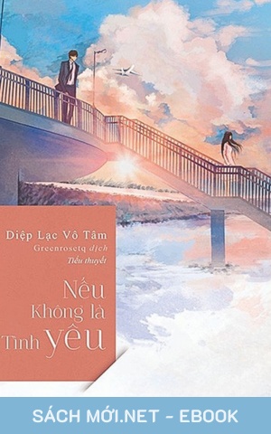 Tải ebook Nếu Không Là Tình Yêu PDF/EPUB