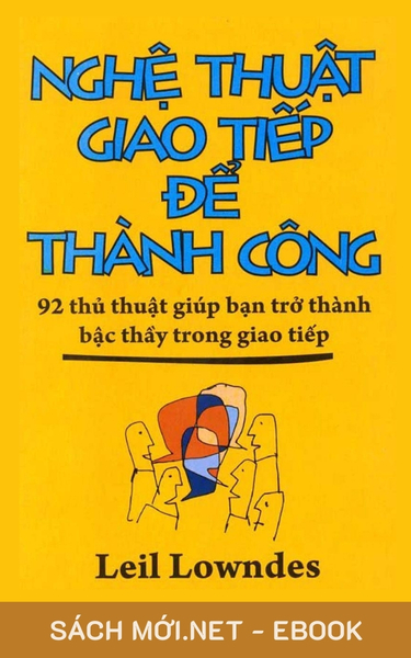 Tải ebook Nghệ Thuật Giao Tiếp Để Thành Công PDF/MOBI/EPUB/AZW3