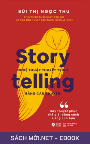 Tải ebook Nghệ Thuật Thuyết Trình Bằng Câu Chuyện PDF/MOBI/EPUB/AZW3