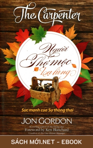 Tải ebook Người Thợ Mộc Lạ Lùng: Sức Mạnh Của Sự Thông Thái PDF/EPUB