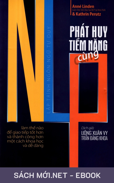 Tải ebook Phát Huy Tiềm Năng Cùng NLP - Lập Trình Ngôn Ngữ Tư Duy PDF/MOBI/EPUB/AZW3