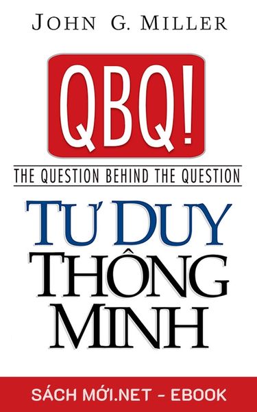 Tải ebook QBQ! - Tư Duy Thông Minh PDF/MOBI/EPUB/AZW3
