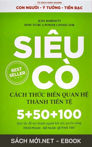 Tải ebook Siêu Cò - Cách Thức Biến Quan Hệ Thành Tiền Tệ PDF/EPUB/MOBI/AZW3