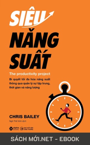 Tải ebook Siêu Năng Suất PDF/MOBI/EPUB/AZW3