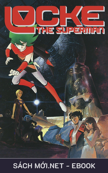 Tải bộ manga Siêu Nhân Locke (Trọn Bộ) PDF