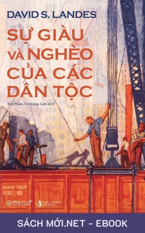Tải ebook Sự Giàu Và Nghèo Của Các Dân Tộc AZW3/EPUB/MOBI/PDF