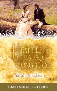 Tải ebook 11 Tai Tiếng Hạ Gục Công Tước PDF/MOBI/EPUB/AZW3
