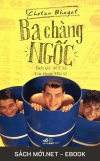 Tải ebook Ba Chàng Ngốc PDF/MOBI/EPUB/AZW3