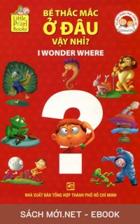Tải ebook Bé Thắc Mắc: Ở Đâu Vậy Nhỉ? PDF/MOBI/EPUB/AZW3