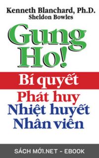 Tải ebook Bí Quyết Phát Huy Nhiệt Huyết Nhân Viên PDF/MOBI/EPUB/AZW3