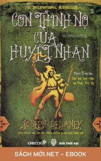 Tải ebook Cậu Bé Học Việc Và Thầy Trừ Tà: Cơn Thịnh Nộ Của Huyết Nhãn PDF/MOBI/EPUB/AZW3