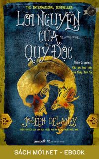 Tải ebook Cậu Bé Học Việc Và Thầy Trừ Tà: Lời Nguyền Của Quỷ Độc AZW3/EPUB/MOBI/PDF