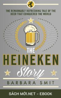 Tải ebook Câu Chuyện Heineken PDF/MOBI/EPUB/AZW3