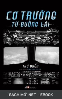 Tải ebook Cơ Trưởng Từ Buồng Lái PDF/MOBI/EPUB/AZW3