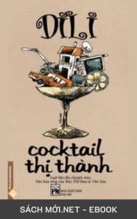 Tải ebook Cocktail Thị Thành PDF/MOBI/EPUB/AZW3