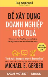 Tải ebook Để Xây Dựng Doanh Nghiệp Hiệu Quả PDF/MOBI/EPUB/AZW3
