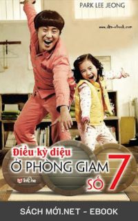 Tải ebook Điều Kỳ Diệu Ở Phòng Giam Số 7 PDF/MOBI/EPUB/AZW3