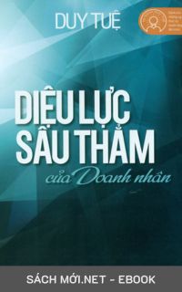 Tải ebook Diệu Lực Sâu Thẳm của Doanh Nhân PDF/MOBI/EPUB/AZW3
