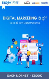 Tải ebook Digital Marketing là gì? Và Sơ đồ Kênh Digital Marketing PDF/MOBI/EPUB/AZW3